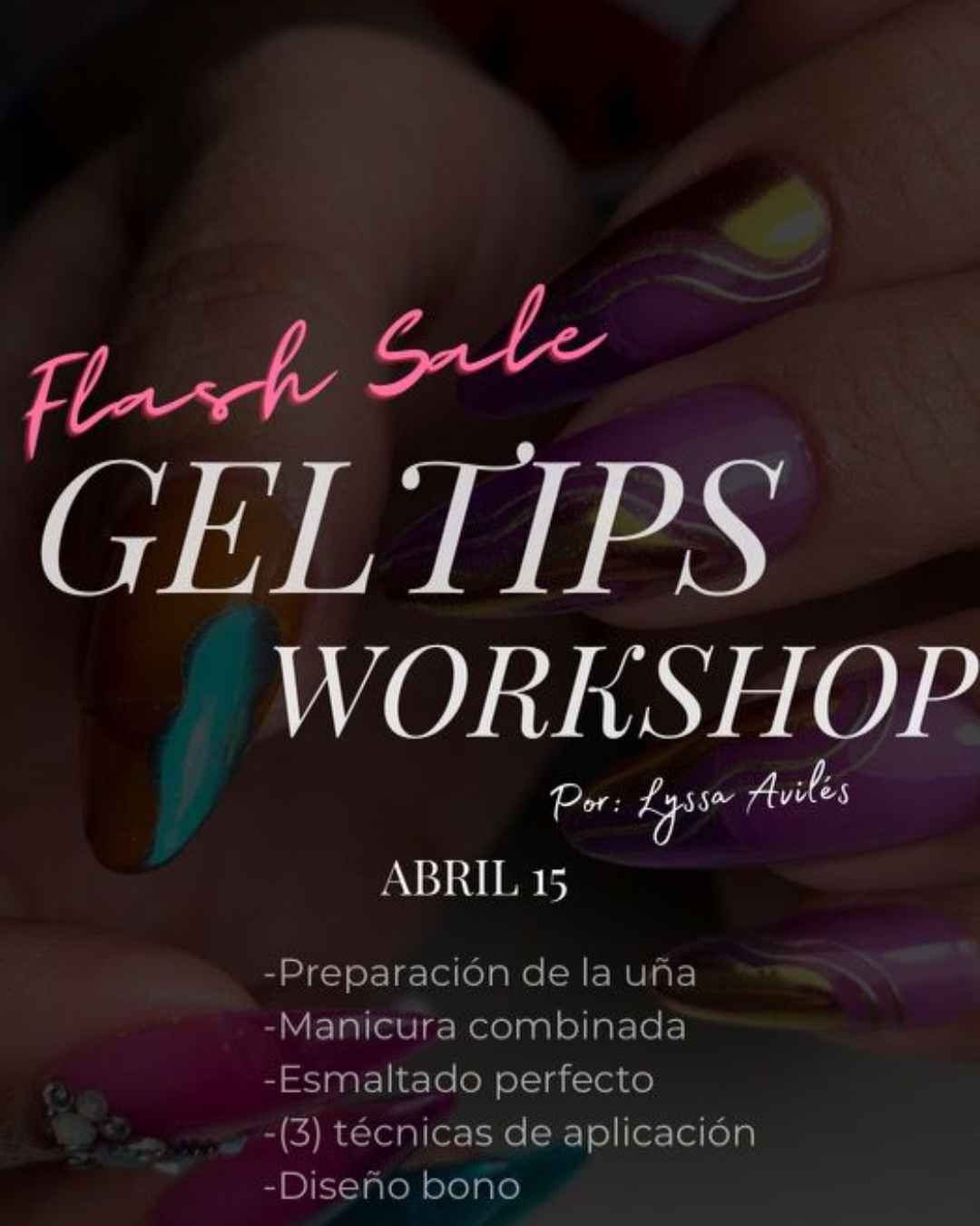 GEL TIPS *WORKSHOP*